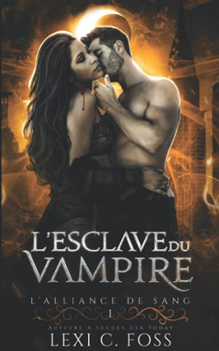 L'esclave du Vampire: Une Romance Paranormale