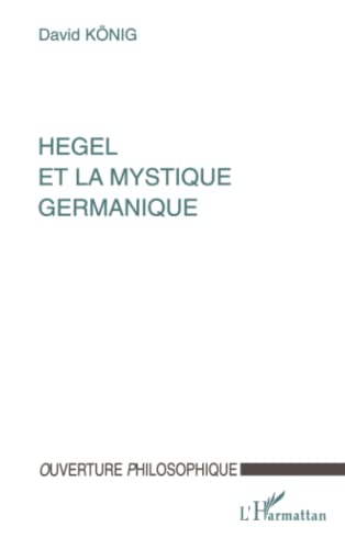 Hegel et la mystique germanique