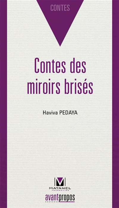 Contes des miroirs brisés