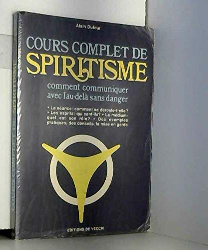 Cours complet de spiritisme