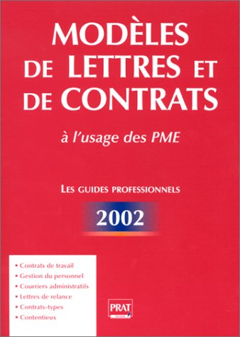 Modèles de lettres et de contrats à l'usage des PME