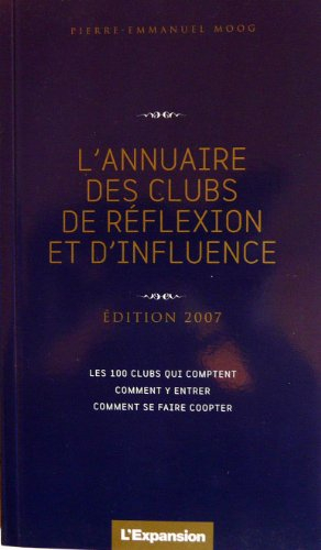 l'annuaire des clubs de réflexion et d'influence