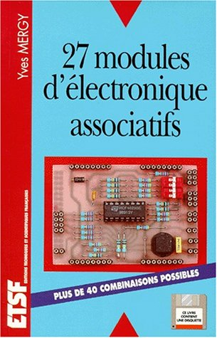 Modules d'électronique associatifs : les électro-blocs