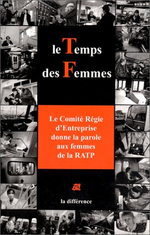 Le temps des femmes : le Comité régie d'entreprise donne la parole aux femmes de la RATP