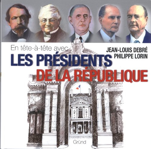 En tête à tête avec les présidents de la République