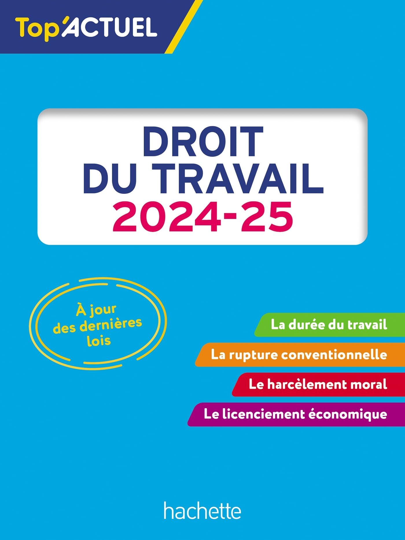 Droit du travail : 2024-2025