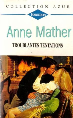 troublantes tentations : collection : collection azur n, 1602