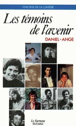 Les Témoins de l'avenir : vies de jeunes