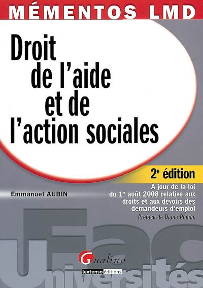 Droit de l'aide et de l'action sociales : à jour de la loi du 1er août 2008 relative aux droits et d
