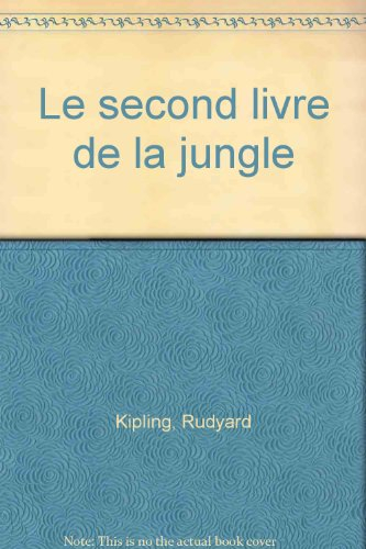 Le second livre de la jungle