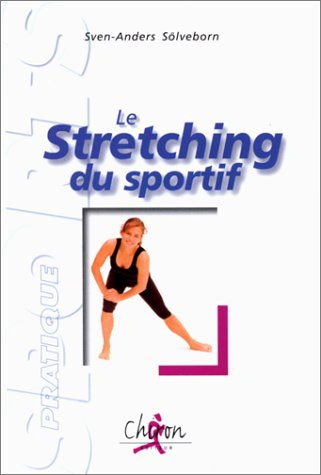 Le stretching du sportif