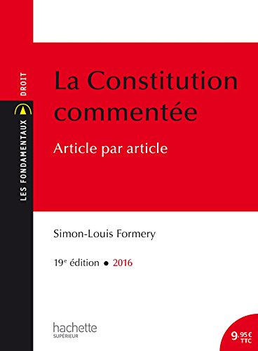 La Constitution commentée : article par article : 2016