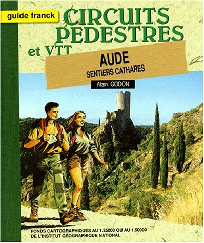 Aude : sentiers cathares