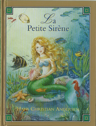 La petite sirène : d'après Hans Christian Andersen