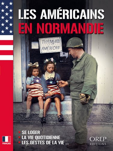 Les Américains en Normandie