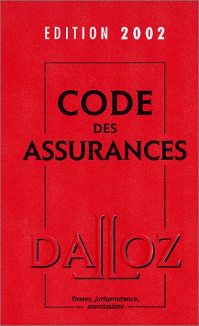 Code des assurances, édition 2002