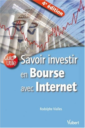 Savoir investir en Bourse avec Internet