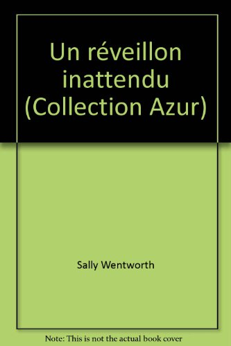 un réveillon inattendu (collection azur)