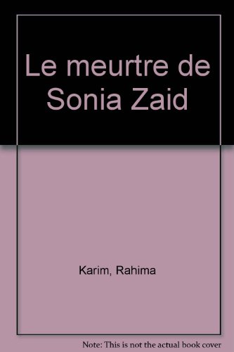 Le meurtre de Sonia Zaid