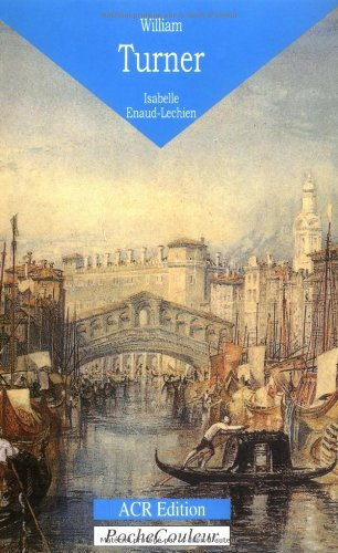 William Turner (1775-1851) : une figure majeure de l'histoire de l'art britannique