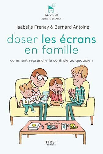 Doser les écrans en famille : comment reprendre le contrôle des outils numériques