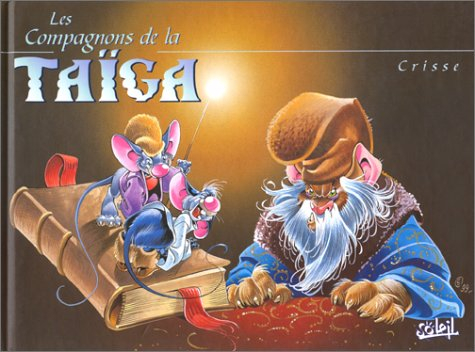 Les compagnons de la Taïga