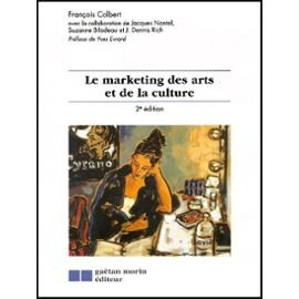 le marketing des arts et de la culture, 2e édition
