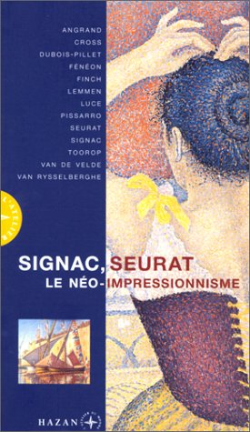 Signac et le néo-impressionnisme