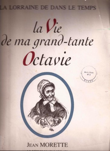 la vie de ma grand-tante octavie