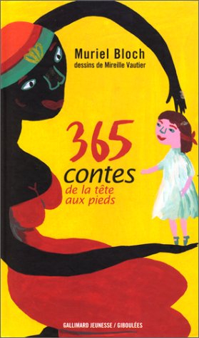 365 contes de la tête aux pieds