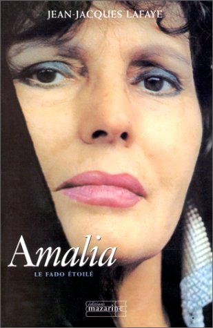 Amalia ou Le fado étoilé