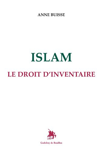 Islam : le droit d'inventaire