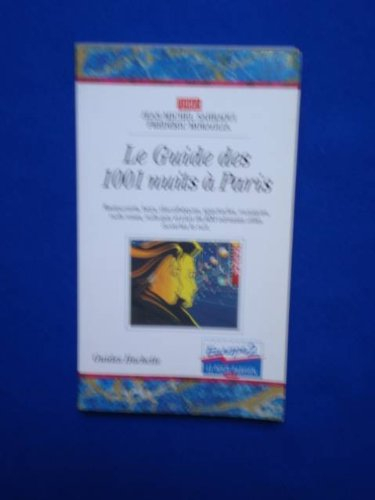 Le Guide des 1001 nuits à Paris, 1992