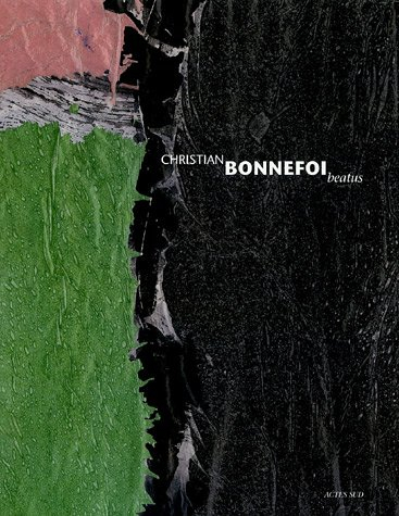 Christian Bonnefoi, beatus : expositions, Sérignan, Centre d'art contemporain G. Fayet, 18 janv.-13 