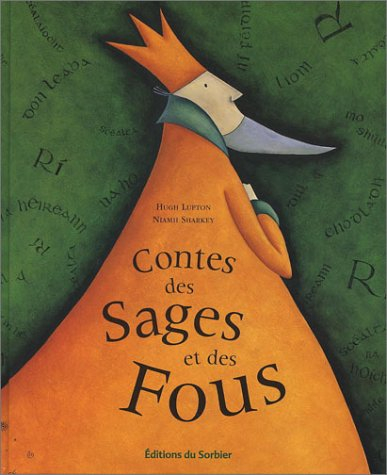 Contes des sages et des fous