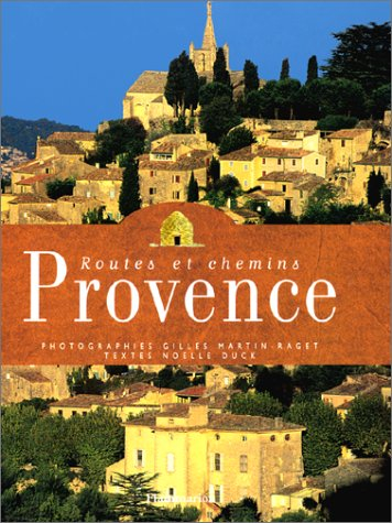 Routes et chemins de Provence