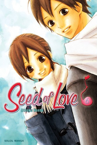Seed of love. Vol. 6