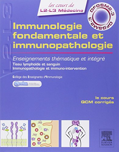 Immunologie fondamentale et immunopathologie : enseignements thématique et intégré : tissu lymphoïde