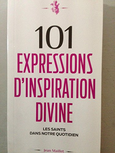 101 expressions d'inspiration divine