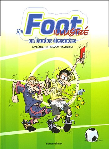 Le foot illustré en bandes dessinées