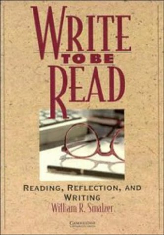 write to be read student's book: reading, reflection, and writing