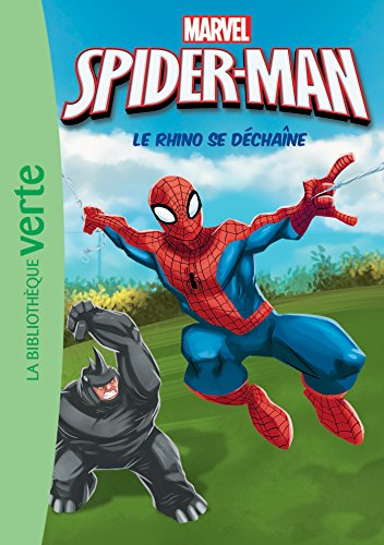 Spider-Man. Vol. 4. Le rhino se déchaîne