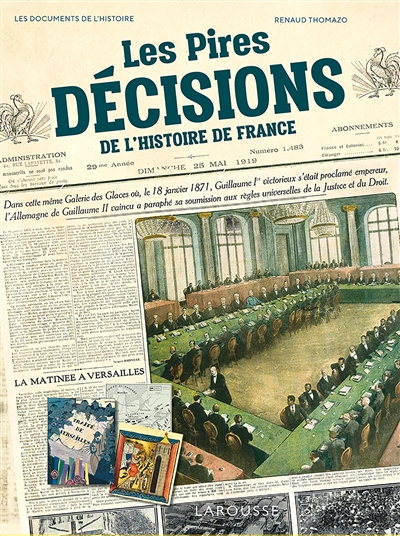 Les pires décisions de l'histoire de France