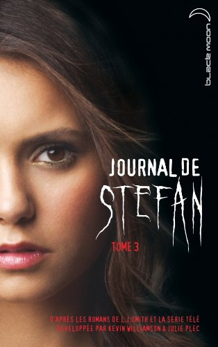 Journal de Stefan. Vol. 3