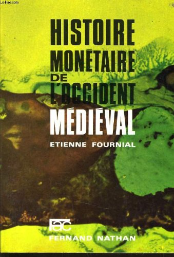 histoire monétaire de l'occident médiéval