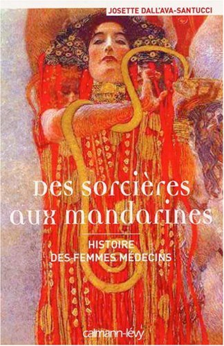 Des sorcières aux mandarines : histoire des femmes médecins
