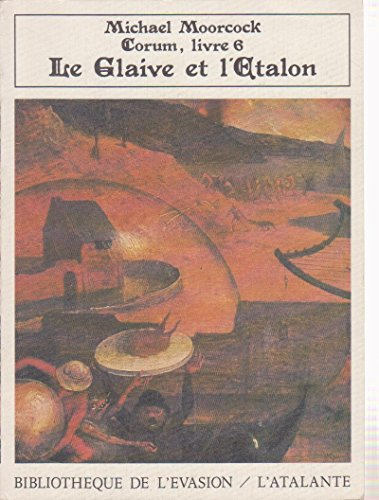 Corum. Vol. 6. Le glaive et l'étalon