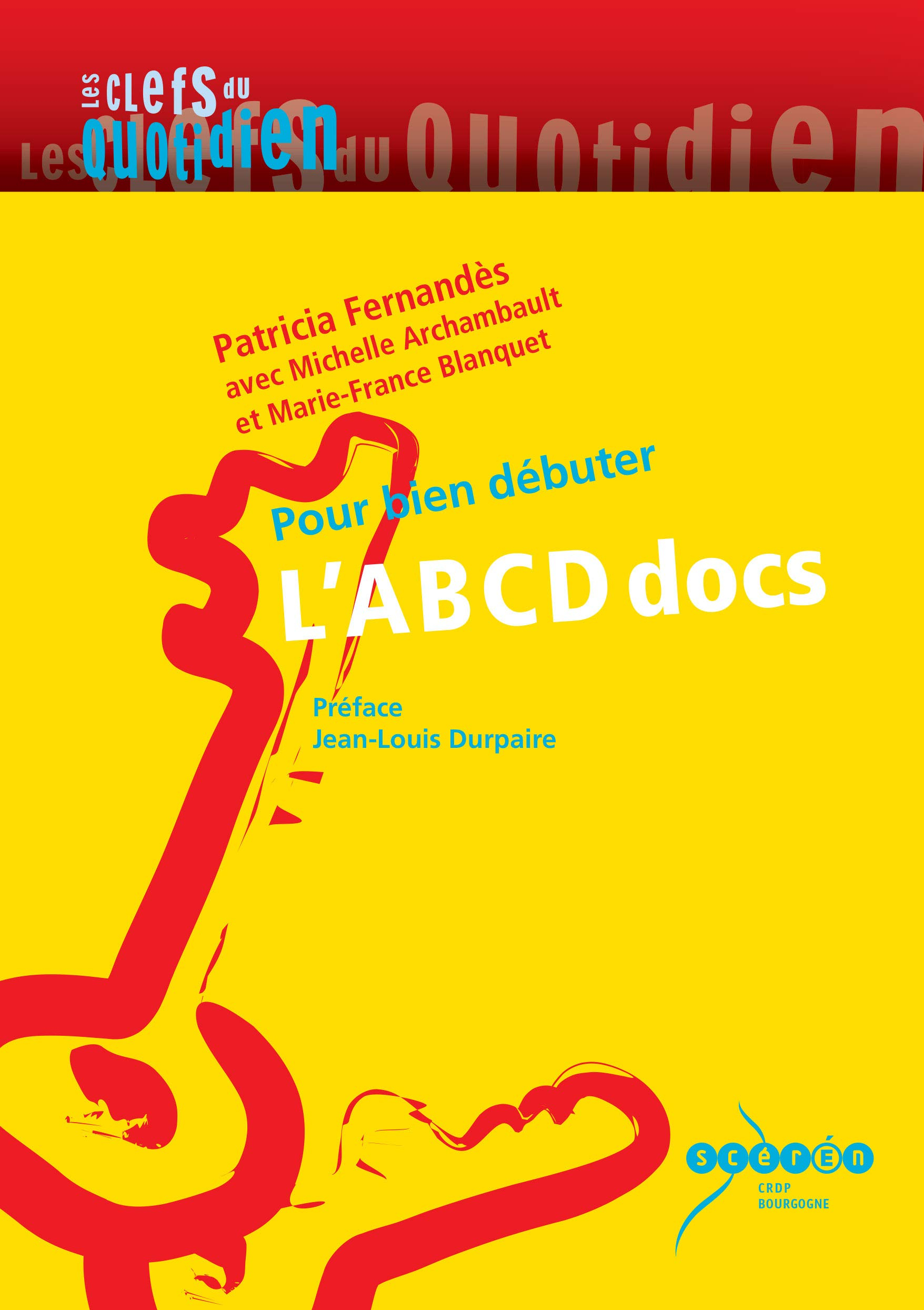L'Abcd docs : pour bien débuter