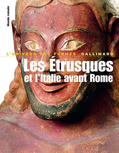 Les Etrusques et l'Italie avant Rome : de la protohistoire à la guerre sociale