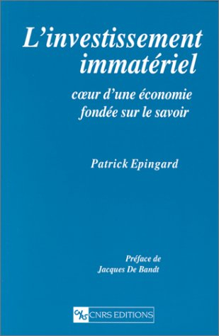L'investissement immatériel : coeur d'une économie fondée sur le savoir